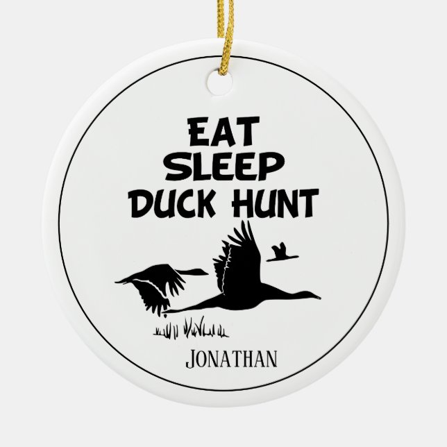 Personalisiertes Essen, Schlafen, Entenjagd Keramik Ornament (Vorne)