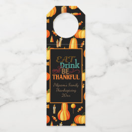 Personalisiertes "Esst Drink & Be Thankful" mit Pu Flaschenanhänger