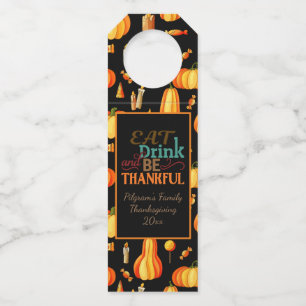 Personalisiertes "Esst Drink & Be Thankful" mit Pu Flaschenanhänger