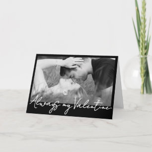 Personalisiertes Foto, Immer mein Valentinstag Karte