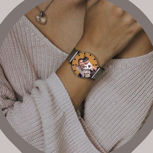 Personalisiertes Foto "Liebe You Dedda" Elegant Armbanduhr (Von Creator hochgeladen)