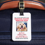 Personalisiertes Foto Medizinischer Warndienst Dog Gepäckanhänger<br><div class="desc">Medizinischer Warndienst Hund - Identifizieren Sie Ihren Hund einfach als einen funktionierenden Hund, während Sie Ihren Hund konzentriert behalten und auf Ablenkungen während der Arbeit mit einem dieser k9-Service-Hund-ID-Abzeichen abgeschnitten. Es ist nicht Standard oder erforderlich, einen Service Dog zu registrieren. Obwohl nicht erforderlich, gibt Ihnen und Ihrem Service Hund ein...</div>
