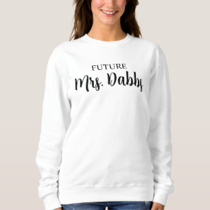Personalisiertes Future Mrs Sweatshirt, Verlobungs Sweatshirt