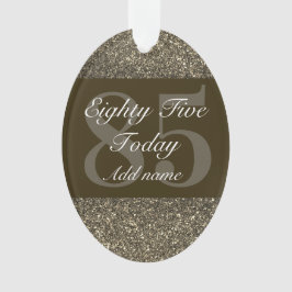 Personalisiertes Geburtstagsgeschenk 85. Ornament