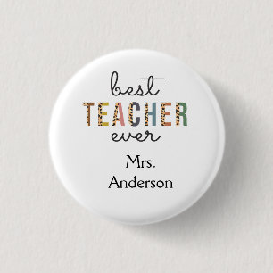 Personalisiertes Geschenk für den besten Lehrer je Button
