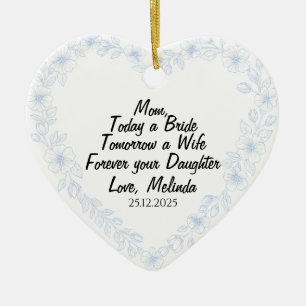 Personalisiertes Geschenk für die Mutter der Braut Keramik Ornament