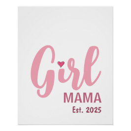Personalisiertes Geschenk Girl Mama Est. Poster