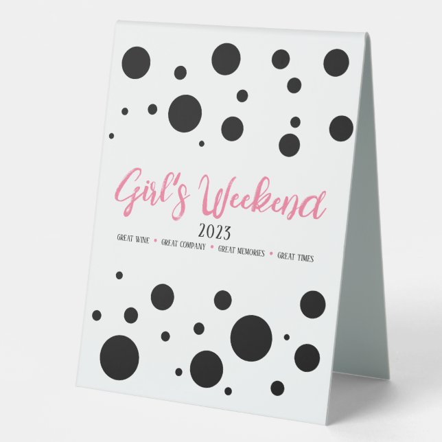 Personalisiertes Girl's Weekend Pink Dotted Tischaufsteller (Vorderseite)