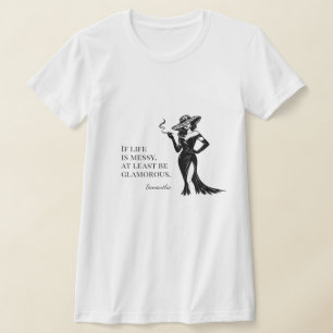 Personalisiertes Glamour-Style-Zitat-Design T-Shirt