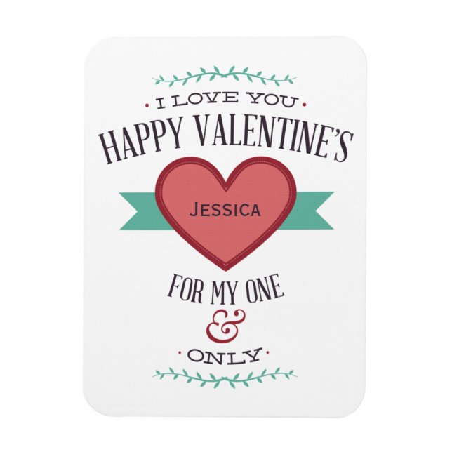 Personalisiertes Glück Valentine ist für mein Eine Magnet (Vertikal)