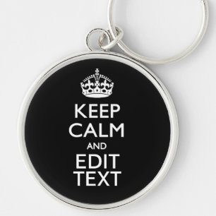 Personalisiertes KEEP CALM Ihr Text auf Schwarz Schlüsselanhänger