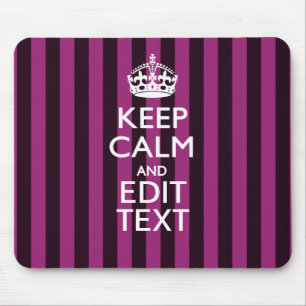 Personalisiertes KEEP CALM Ihr Text Fuchsia Streif Mousepad