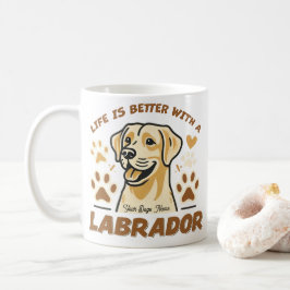 Personalisiertes Leben ist besser mit einer Labrad Kaffeetasse