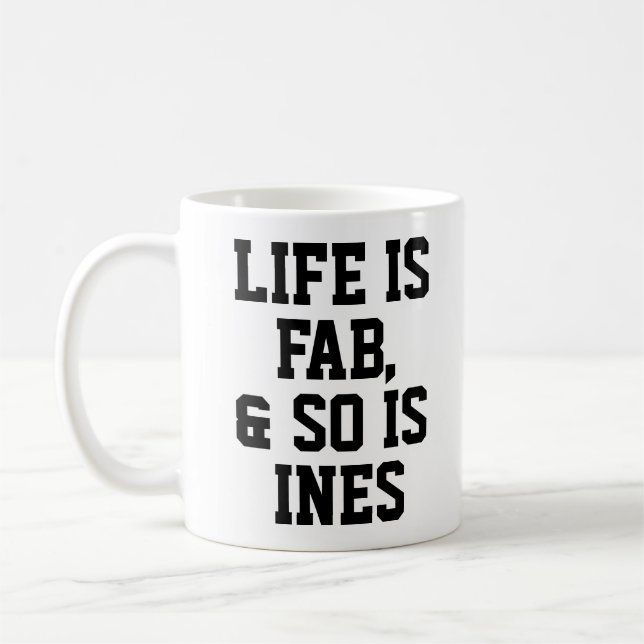 Personalisiertes Leben ist Fab Spaß Zitat Slogan T Kaffeetasse (Links)