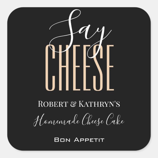 Personalisiertes Lebensmitteletikett "Say Cheese" Quadratischer Aufkleber (Vorderseite)