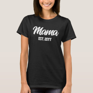 Personalisiertes Mama Est Jahr für Junge Mutter T-Shirt
