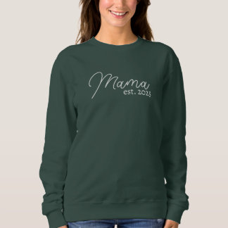 Personalisiertes Mama-Shirt, Mama est. 2025 Sweatshirt