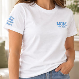 Personalisiertes MOM Gegr. Jahr mit Kindernamen Besticktes T-Shirt