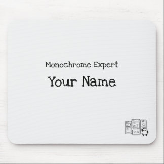 Personalisiertes Monochrome Expert Mousepad