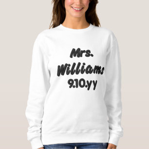 Personalisiertes Mrs Est Hochzeitsdatum Geschenk f Besticktes Sweatshirt
