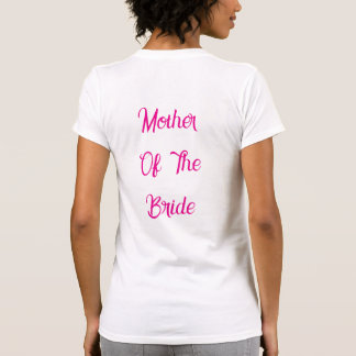 Personalisiertes Mutter-der-Braut-Shirt | Braut Tr T-Shirt