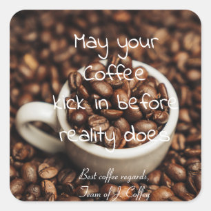 Personalisiertes Zitat //Funny Coffe Quadratischer Aufkleber