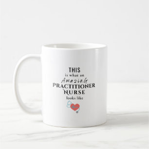 Personalisiertes Zitat für Nurse Practitioner mit  Kaffeetasse