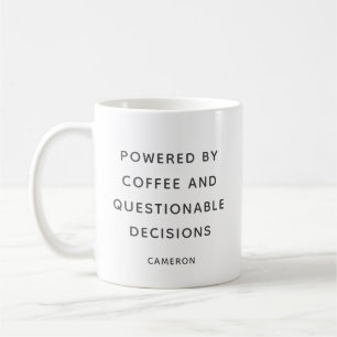 Personalisiertes Zitat Kaffee Lover Sarcastic Kaffeetasse