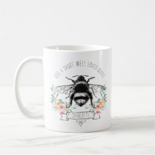Personalisiertes Zitat künstlerische Blumenbiene u Kaffeetasse