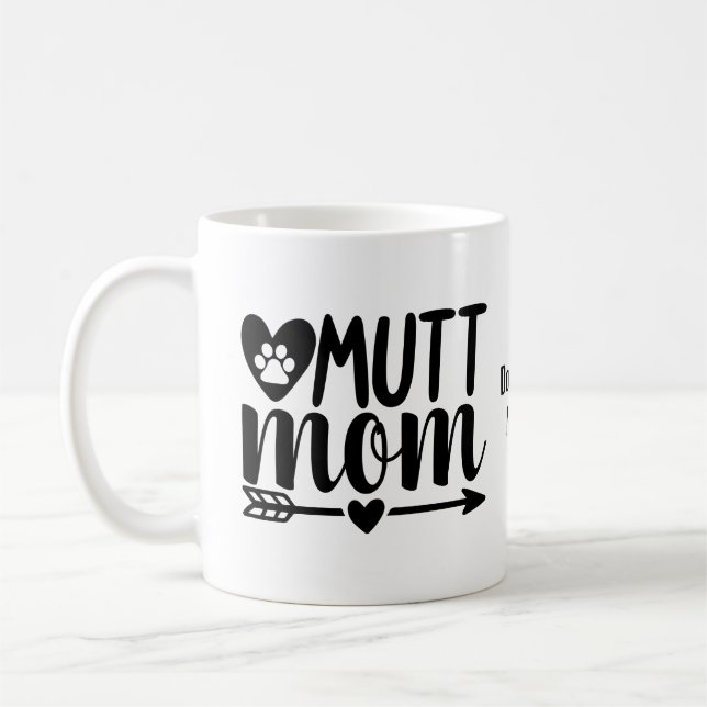 Personalizable Hunde Mama Tasse | Mutt Mama Tasse  (Links)