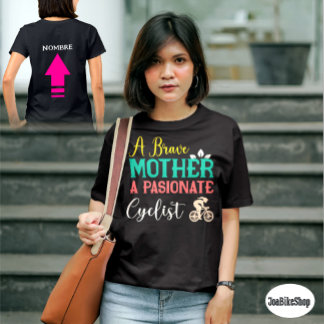  Personalizada para la MAMA Ciclista Apasionada T-Shirt