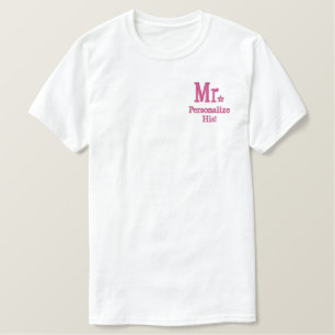 Personalize Mr & Mrs Embroidery Embroidered Gear Besticktes T-Shirt
