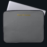 Personalize With Name Gray Orange Laptopschutzhülle<br><div class="desc">Style: Neoprene Laptop Sleeve 15 inch Protect your laptop with a custom laptop sleeve. Made with 100% neoprene, these lightweight and water resistant sleeves look great with your photos, text, or designs. Great for travel or just day-to-day use, custom laptop sleeves come in three sizes to fit your device and...</div>