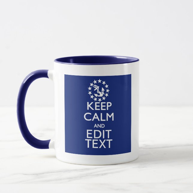 Personalize Your Nautical Keep Calm And Edit Text Tasse (Links)