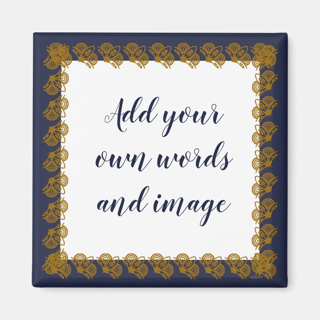 Personalize Your Own Magnet (Vorne)