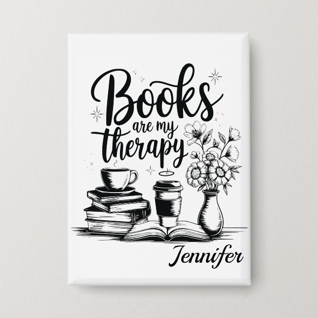 Personalized Books Are My Therapy Bookworms Button (Vorderseite)