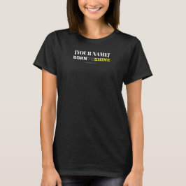 Personalized Born to Shine Daniel 12:3 T-Shirt