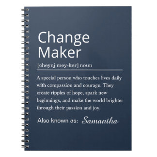 Personalized Change Maker Definition Notizblock