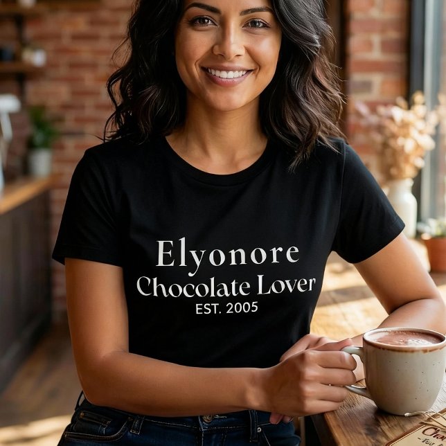 Personalized Chocolate Lover Name Established T-Shirt (Von Creator hochgeladen)