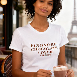Personalized Chocolate Lover Name Established T-Shirt