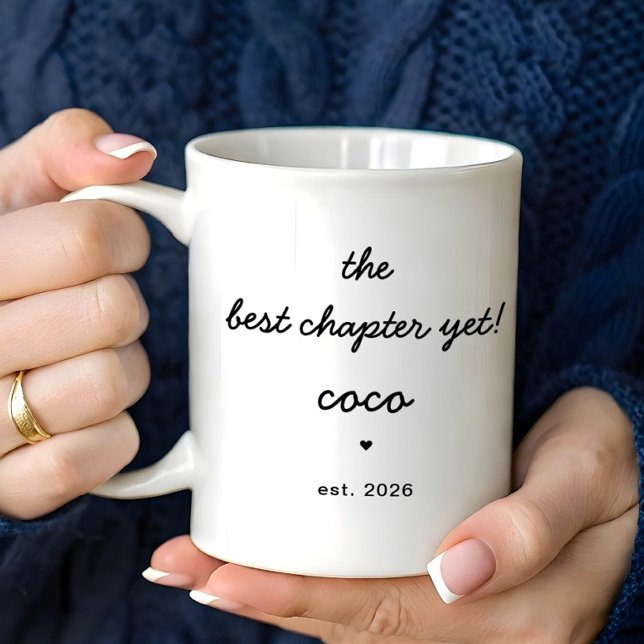 Personalized Coco Mug Best Chapter Yet (Créateur téléchargé)