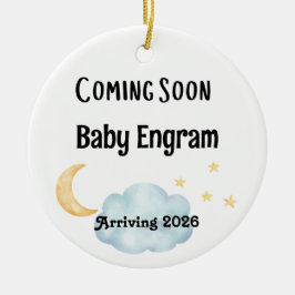 Personalized Coming Soon Baby Arrival Keramik Ornament
