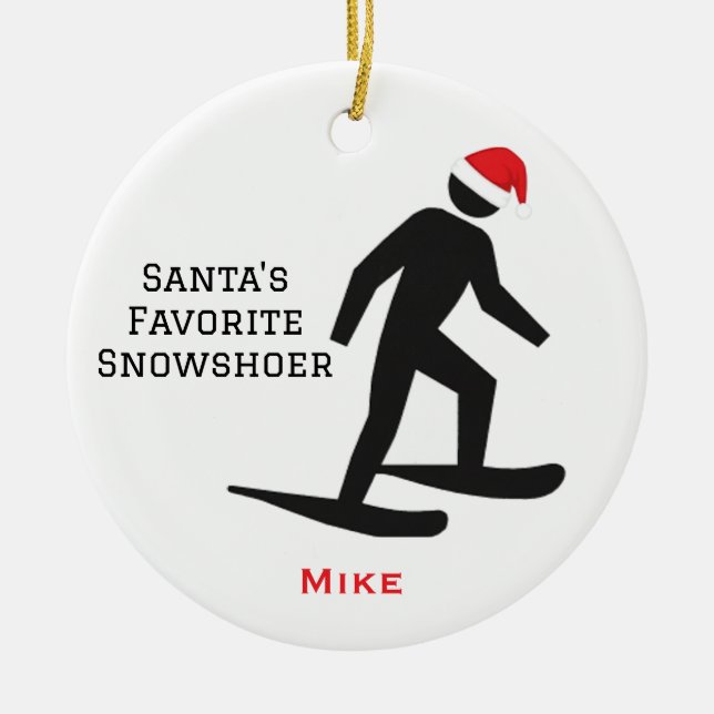 Personalized Cute Santa's Favorite Snowshoer Keramik Ornament (Vorne)