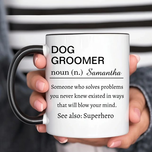 Personalized Dog Groomer Gift Definition Mug Funny Tasse (Von Creator hochgeladen)