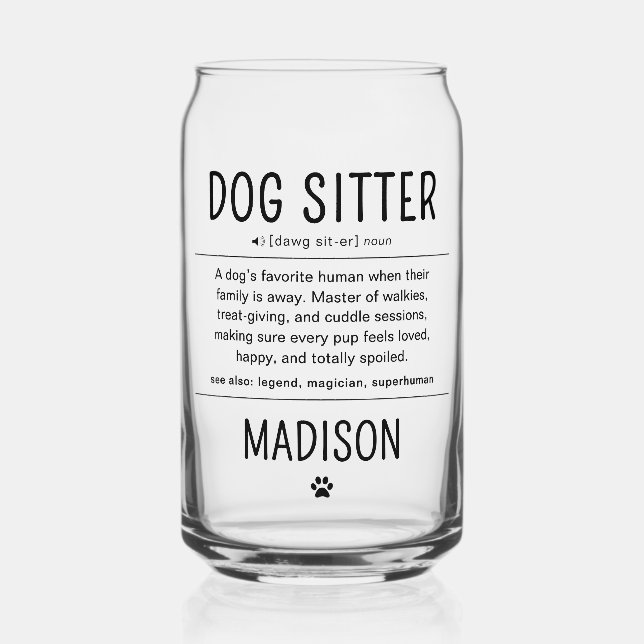 Personalized Dog Sitter Pet Sitter Funny Gifts Dosenglas (Vorderseite)