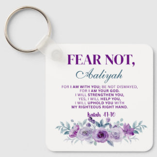 Personalized Fear Not Isaiah 41:10 Purple Floral Schlüsselanhänger