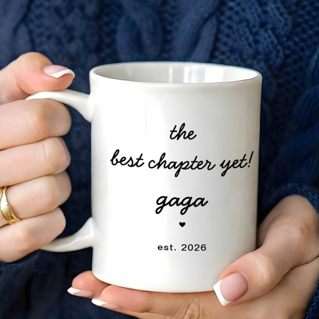 Personalized Gaga Mug Best Chapter Yet Kaffeetasse (Von Creator hochgeladen)