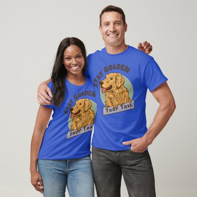 Personalized Golden Retriever Name Stay Golden Dog T-Shirt (Unisex)