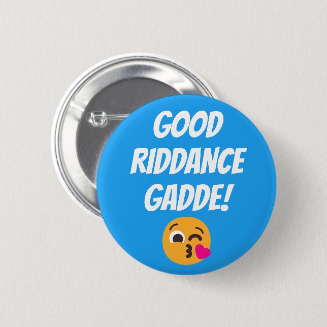 Personalized Good Riddance Gadde Kissy Face Emoji Button (Vorne & Hinten)