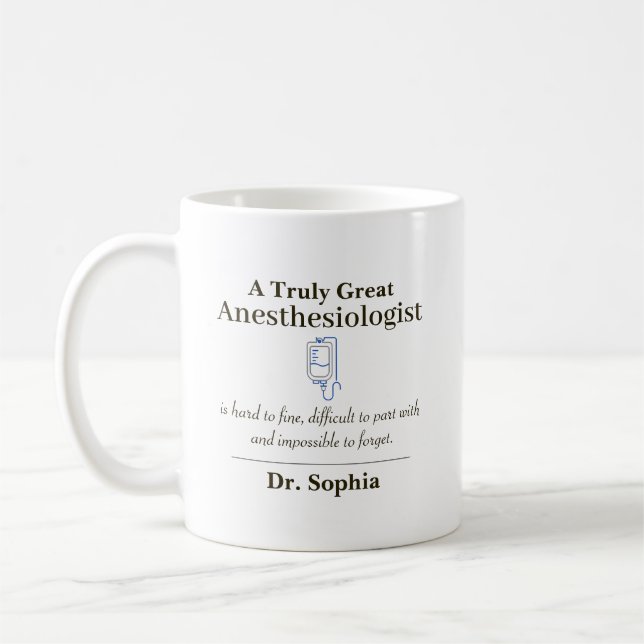 Personalized Great Anesthesiologist Appreciation  Kaffeetasse (Links)